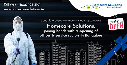 Bangalore-based commercial cleaning company – Homecare Solutions, joining hands with re-opening of offices and service sectors in Bangalore